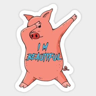 I'M BEAUTIFUL Sticker